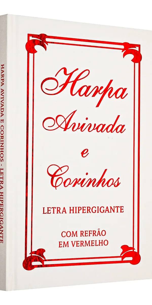Harpa Avivada e Corinhos, letra hipergigante